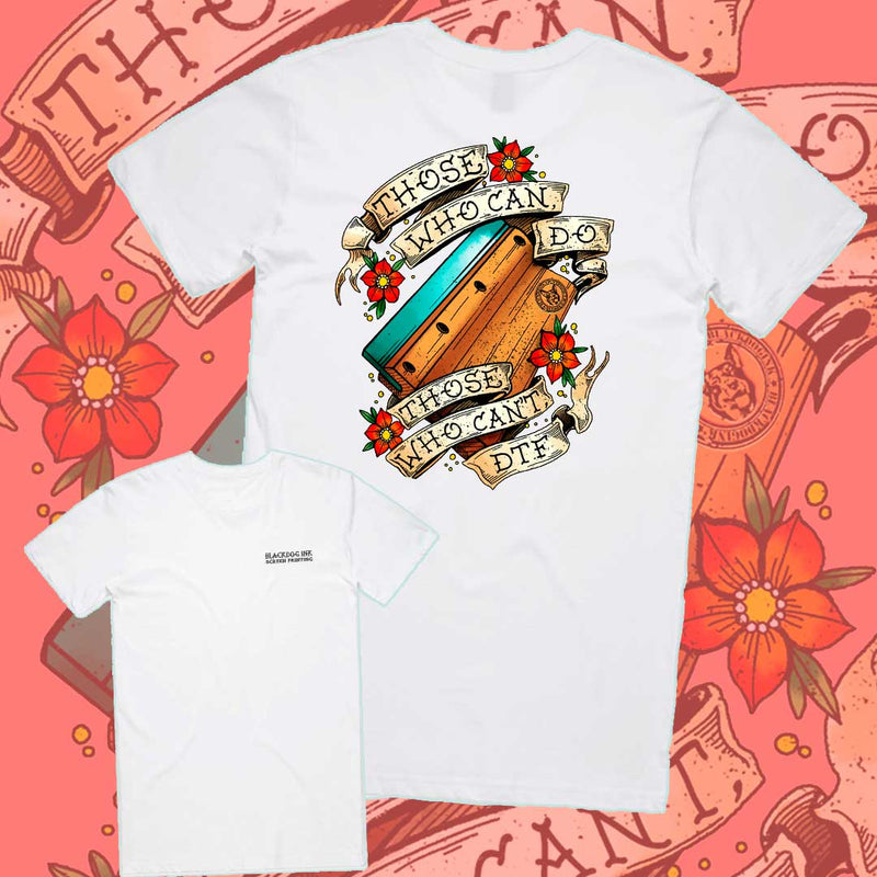 Those who can... Tee